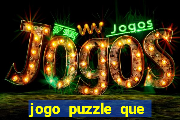 jogo puzzle que ganha dinheiro