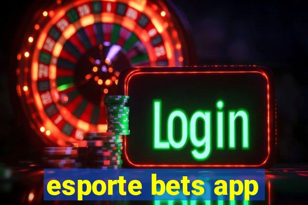 esporte bets app