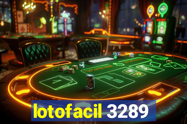 lotofacil 3289