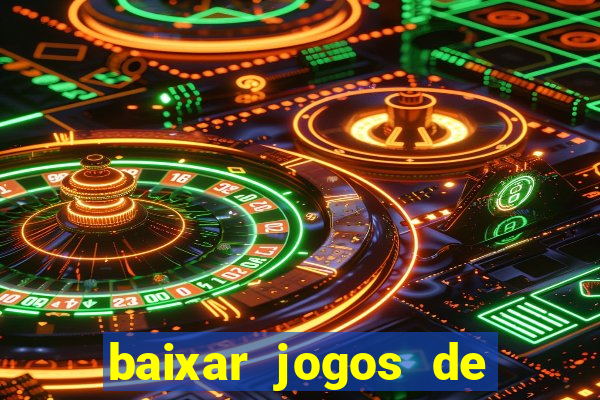 baixar jogos de ca?a niquel