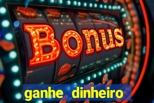 ganhe dinheiro online jogando