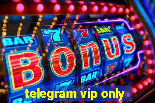 telegram vip only