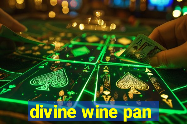 divine wine pan