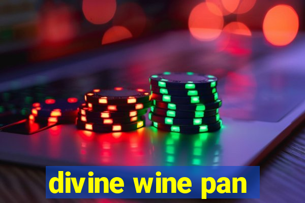 divine wine pan