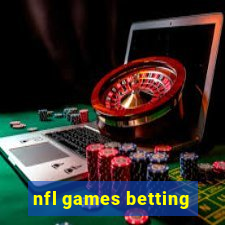 nfl games betting