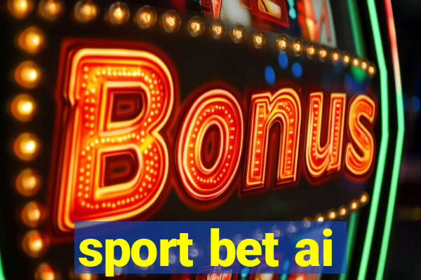 sport bet ai