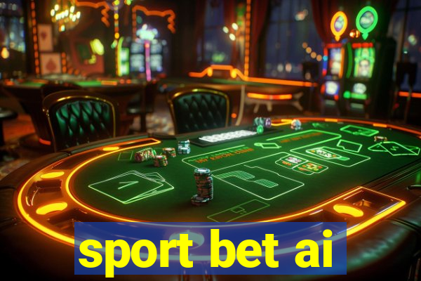 sport bet ai