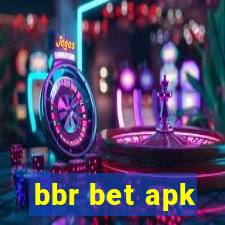 bbr bet apk