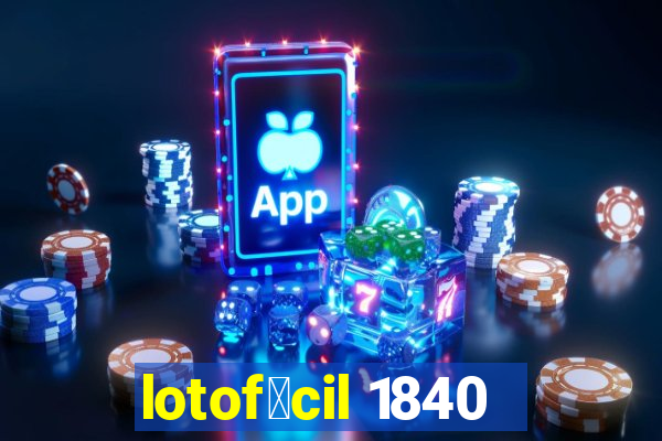 lotof谩cil 1840