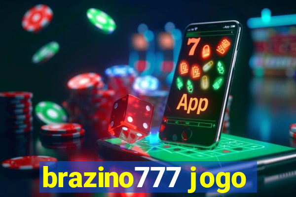 brazino777 jogo