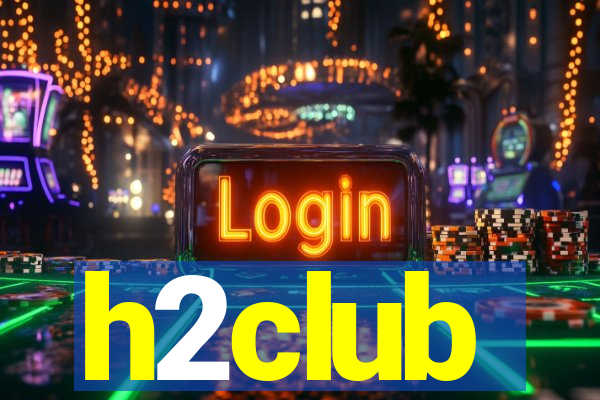 h2club