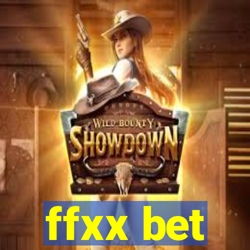 ffxx bet