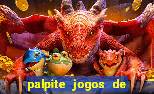 palpite jogos de hoje betano