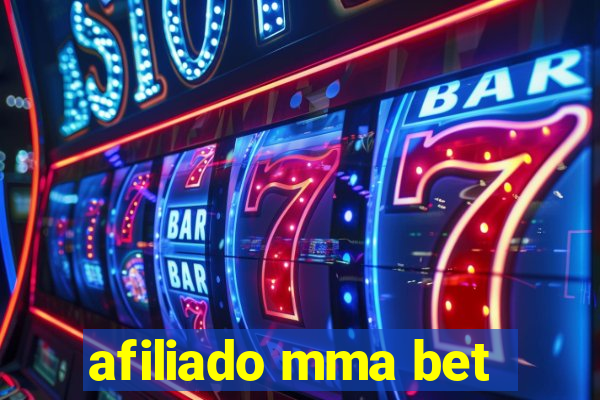 afiliado mma bet