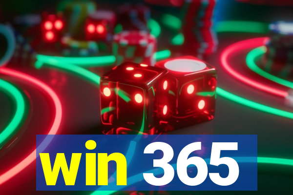 win 365