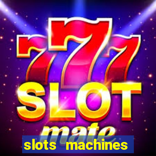 slots machines games free