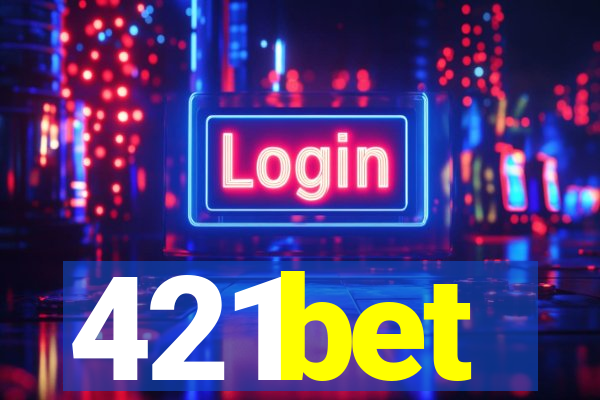 421bet