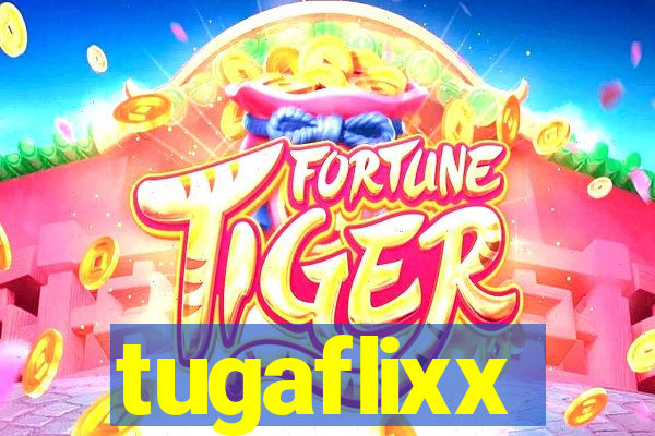 tugaflixx