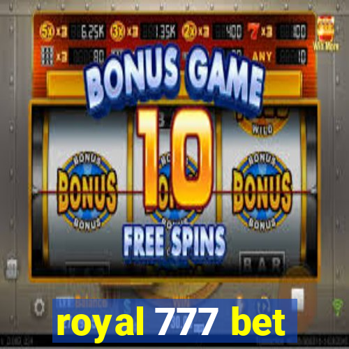 royal 777 bet