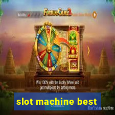 slot machine best