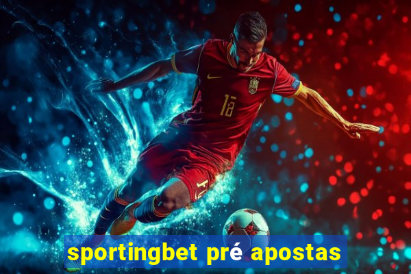 sportingbet pré apostas