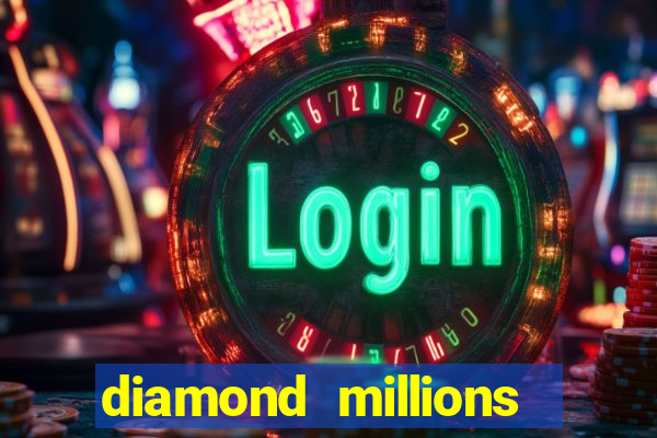 diamond millions slot machine