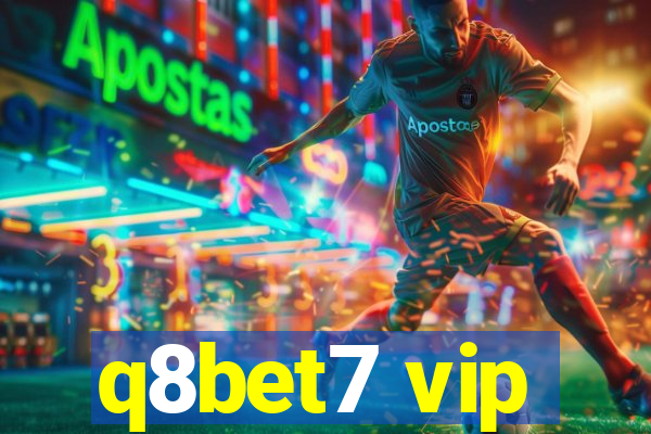 q8bet7 vip