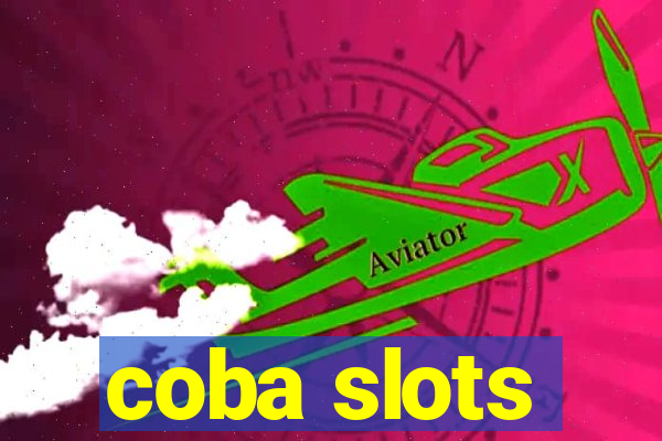 coba slots