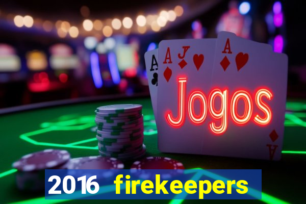 2016 firekeepers casino 400