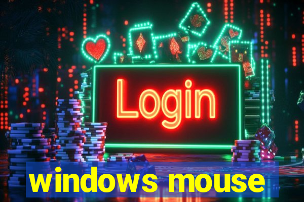 windows mouse