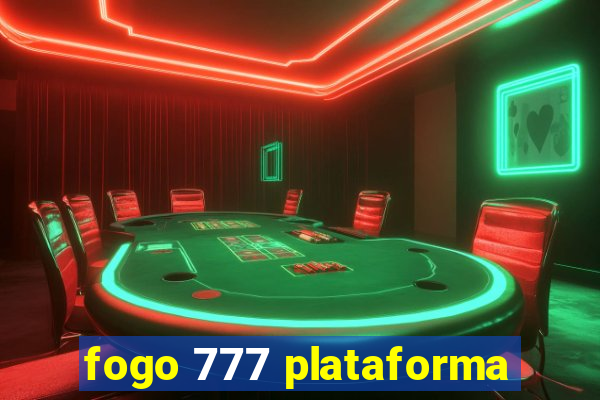 fogo 777 plataforma