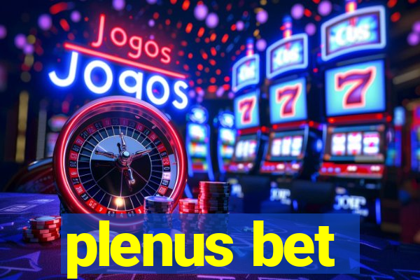 plenus bet