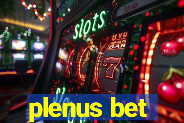 plenus bet