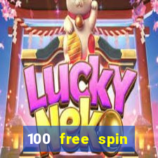 100 free spin casino login