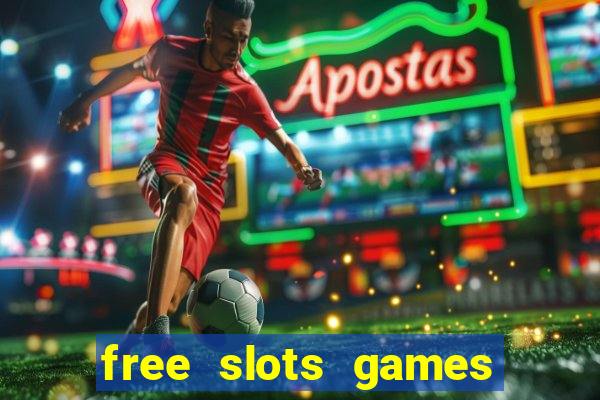 free slots games no downloads