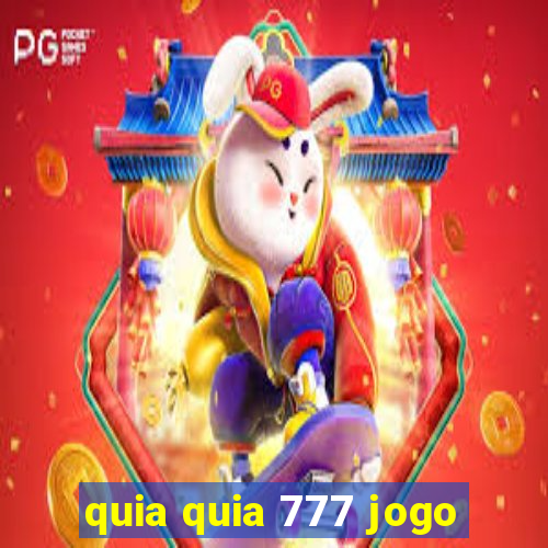 quia quia 777 jogo