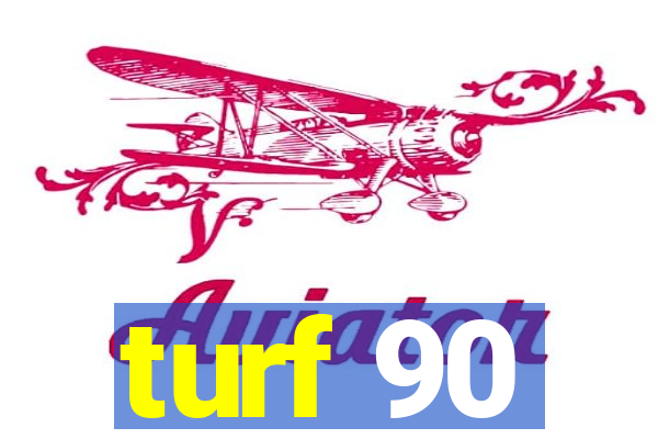 turf 90