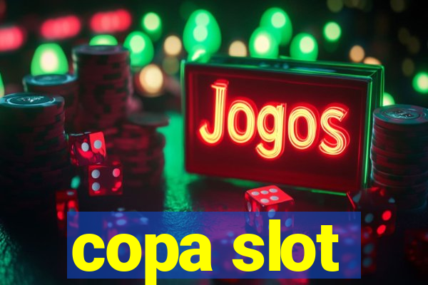 copa slot