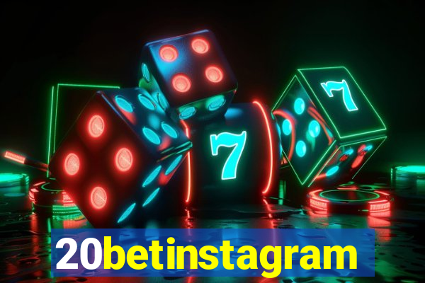 20betinstagram