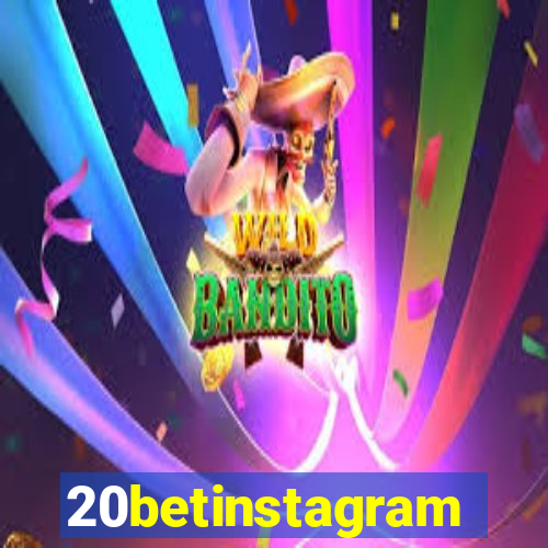 20betinstagram