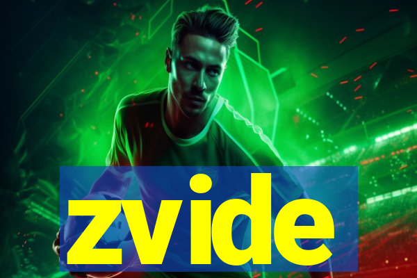 zvide