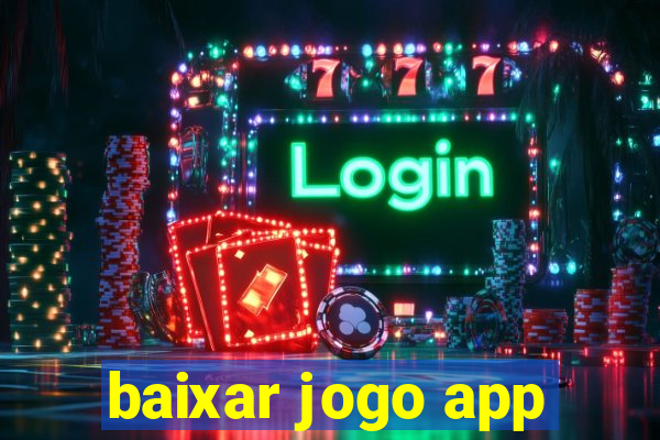 baixar jogo app