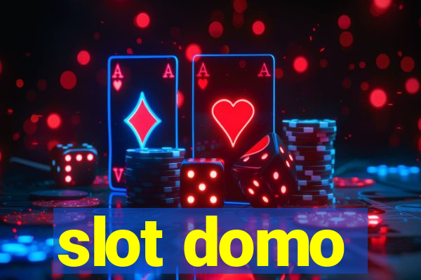 slot domo