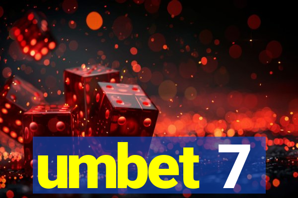 umbet 7