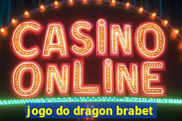 jogo do dragon brabet