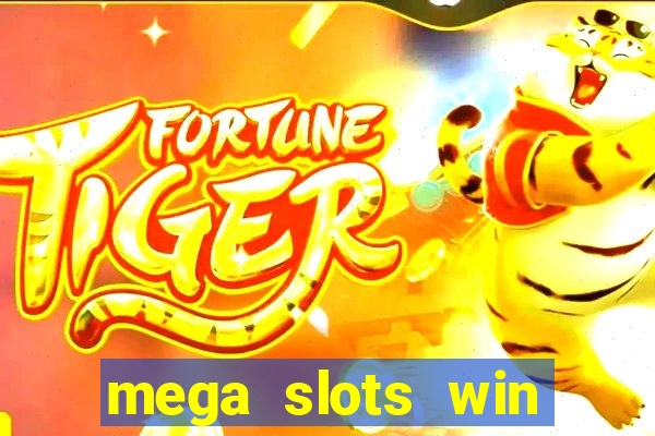 mega slots win real money