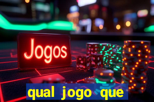 qual jogo que ganha dinheiro sem depositar