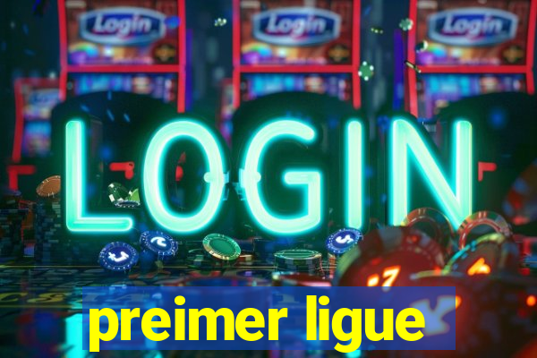 preimer ligue