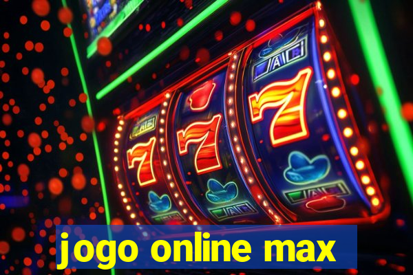 jogo online max