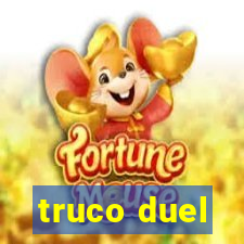 truco duel